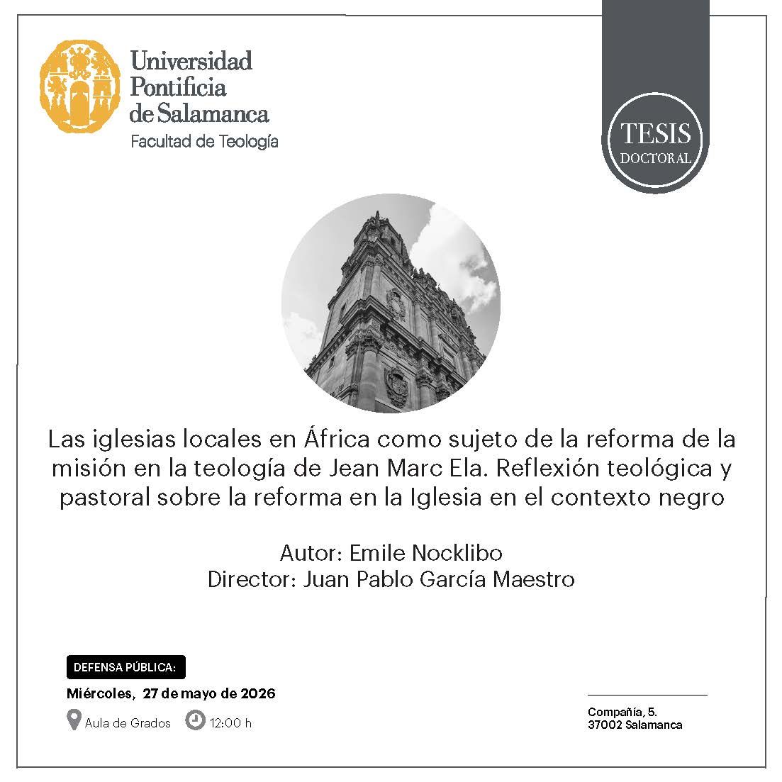 Defensa de Tesis Doctoral. Facultad de Teología
