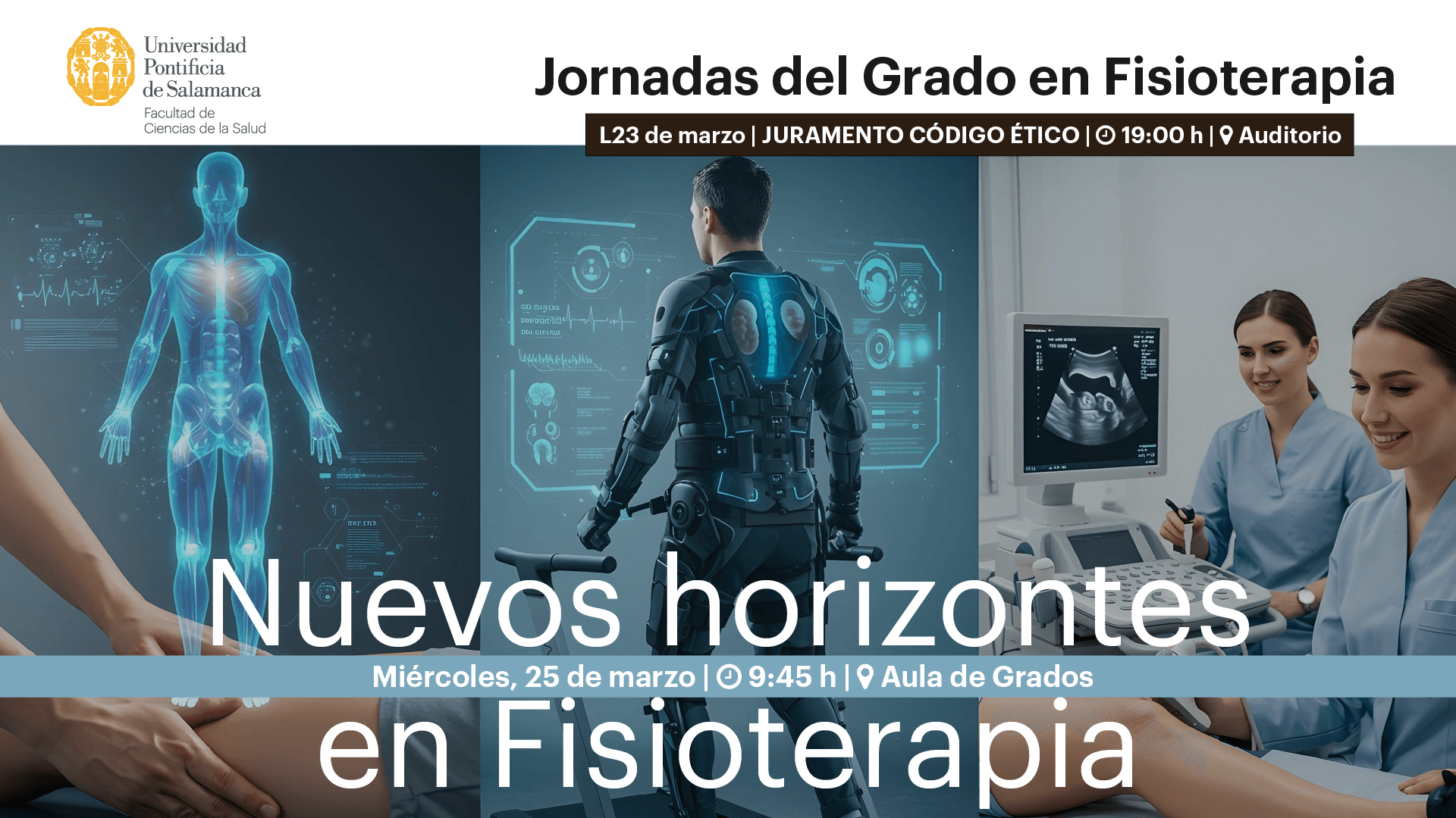Jornada del Grado en Fisioterapia. Nuevos horizontes en Fisioterapia