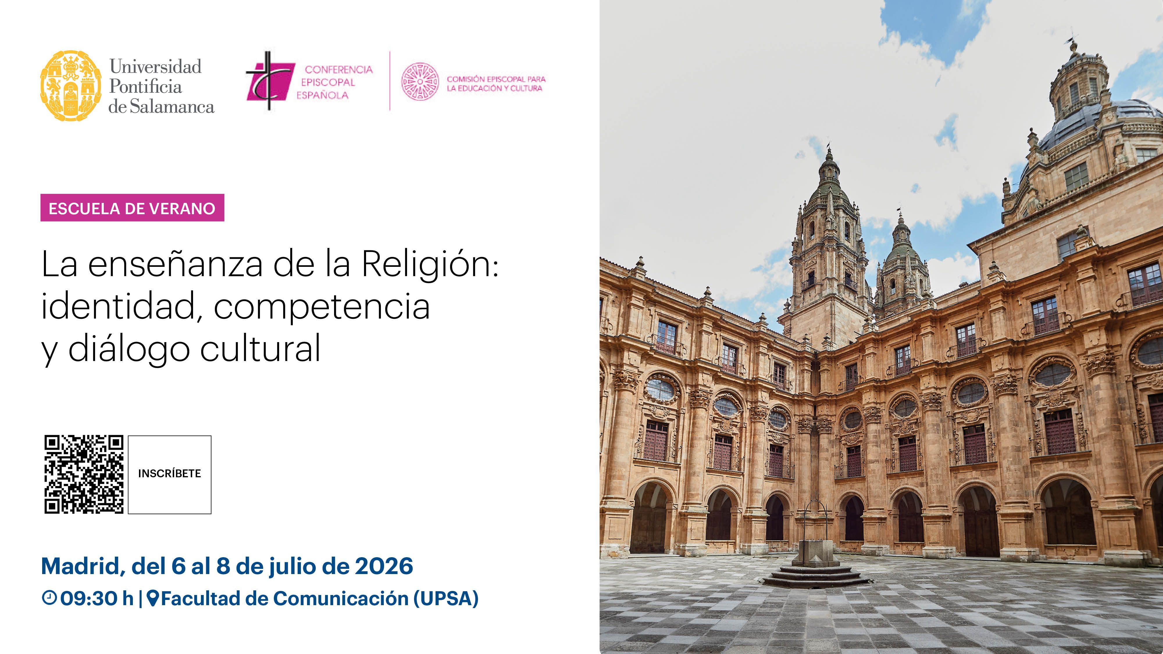 Escuela de Verano. La enseñanza de la Religión: identidad, competencia y diálogo cultural