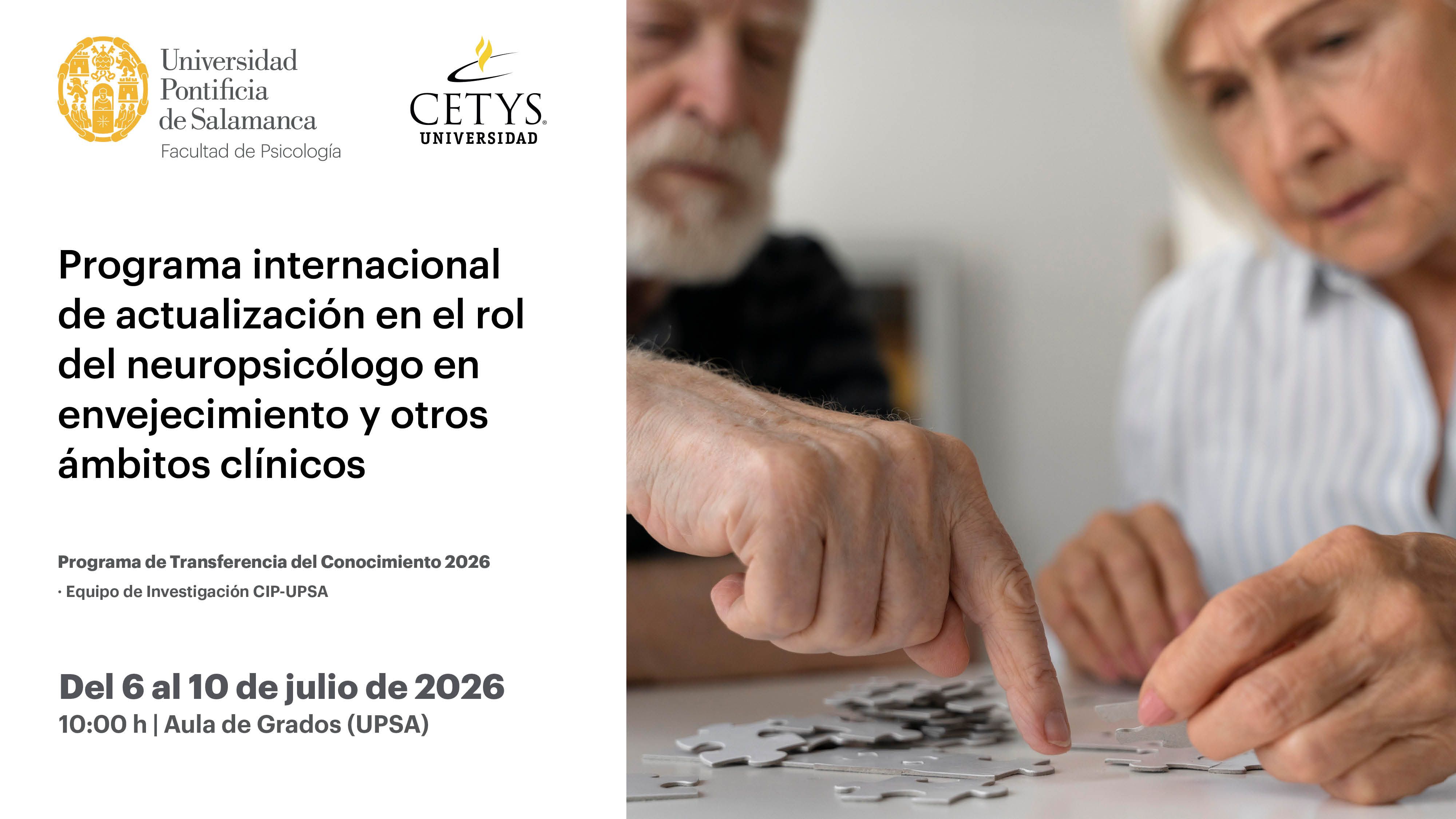 Programa Internacional de actualización en el rol del neuropsicólogo en envejecimiento y otros ámbitos clínicos
